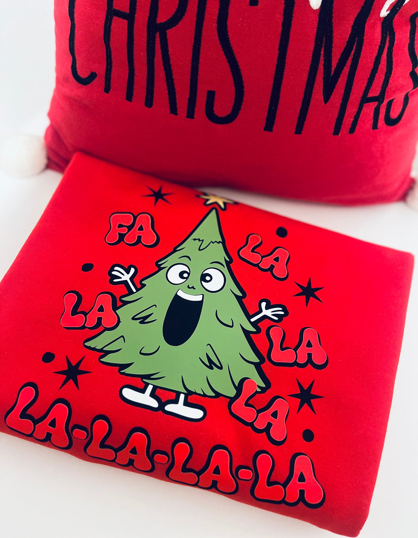 Fa La La T-Shirt / Sweatshirt