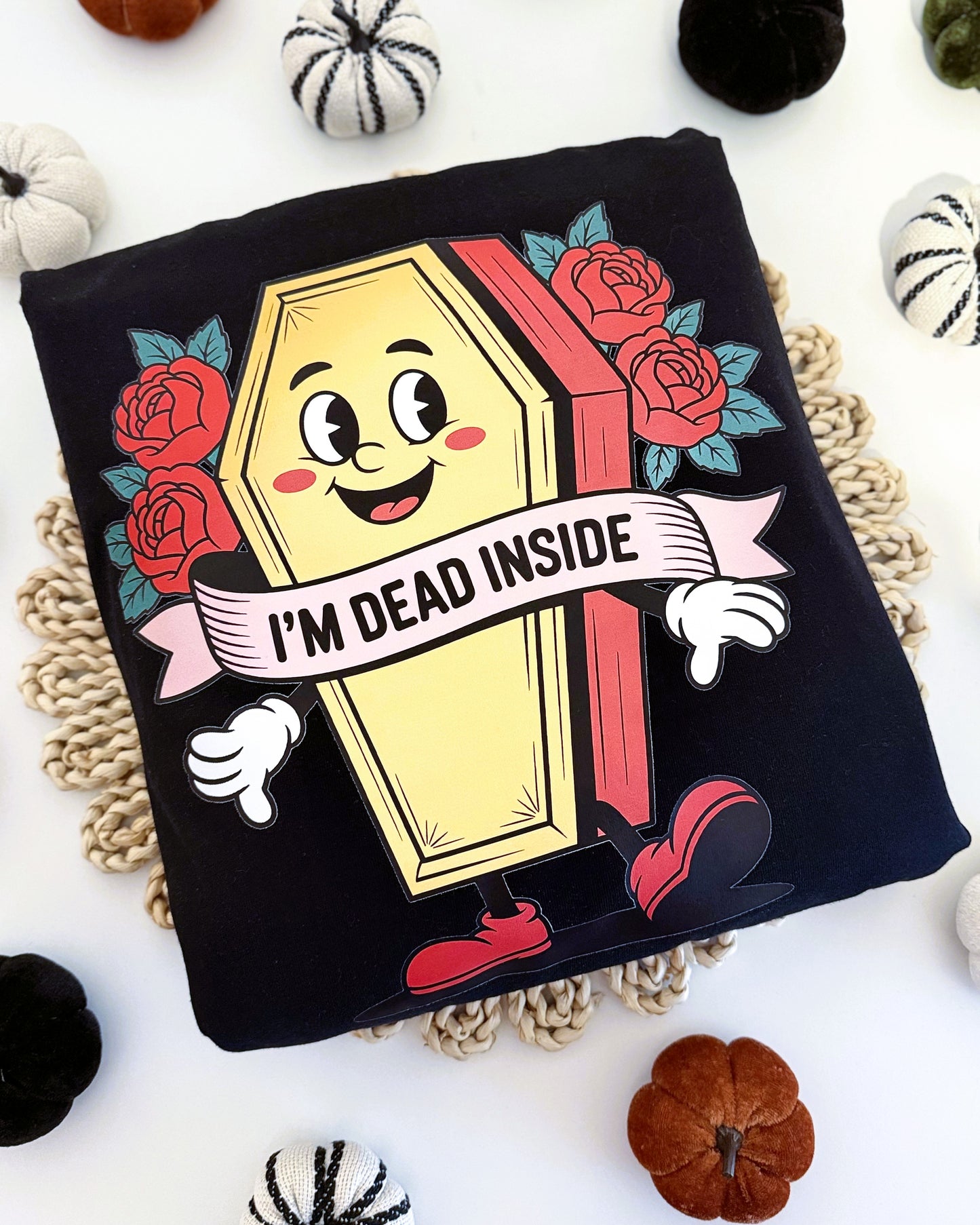 I'm Dead Inside T-Shirt / Sweatshirt