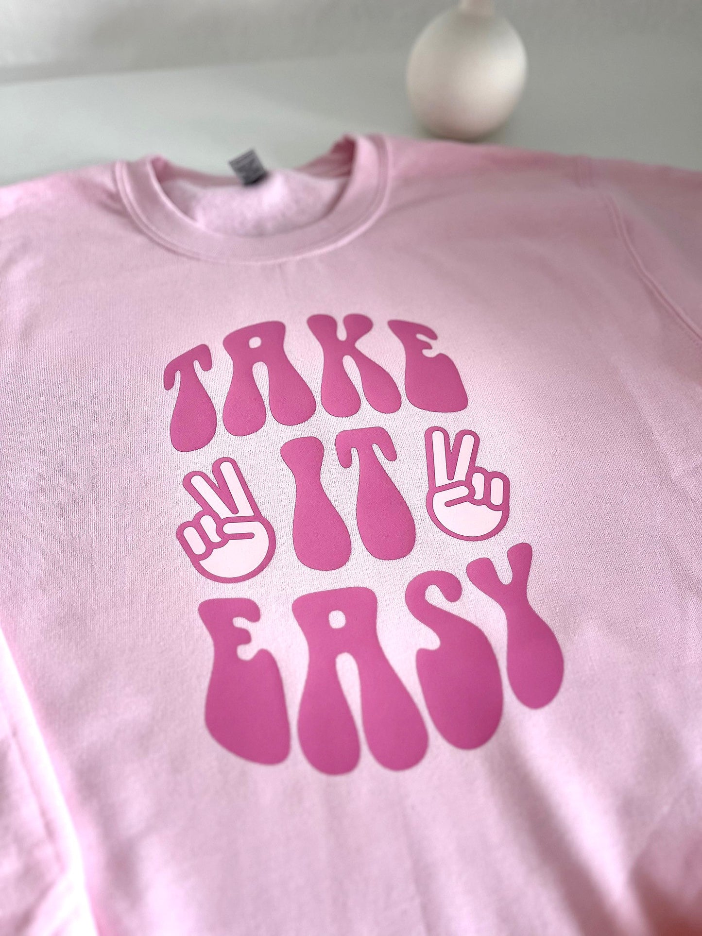 Take It Easy T-Shirt/Sweatshirt