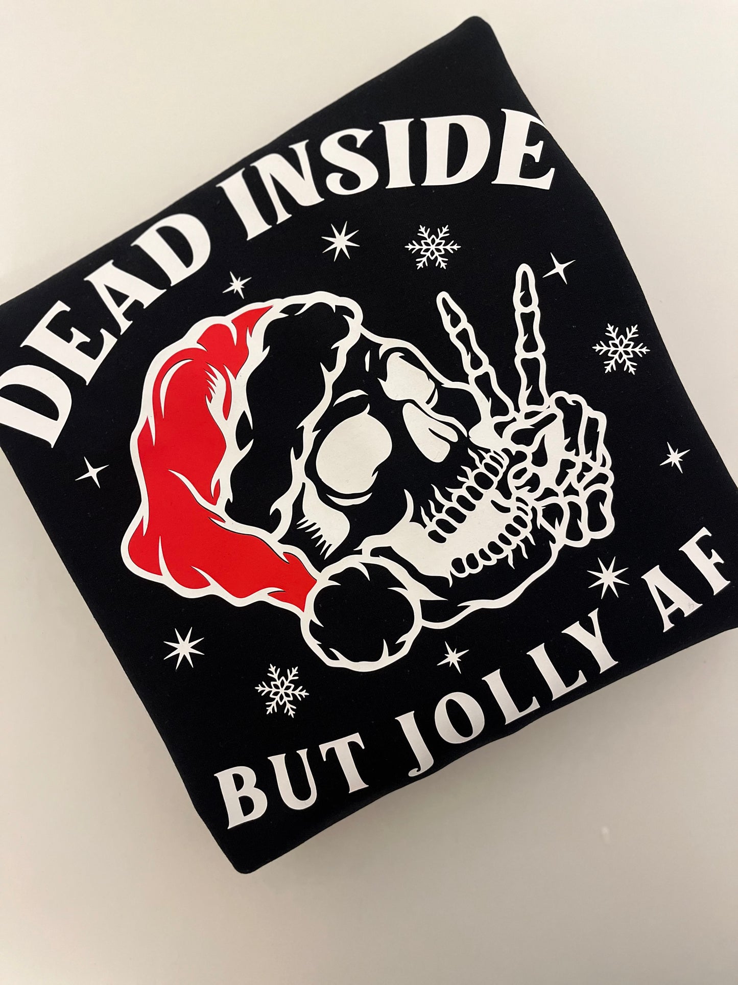 Dead Inside But Jolly AF Sweatshirt
