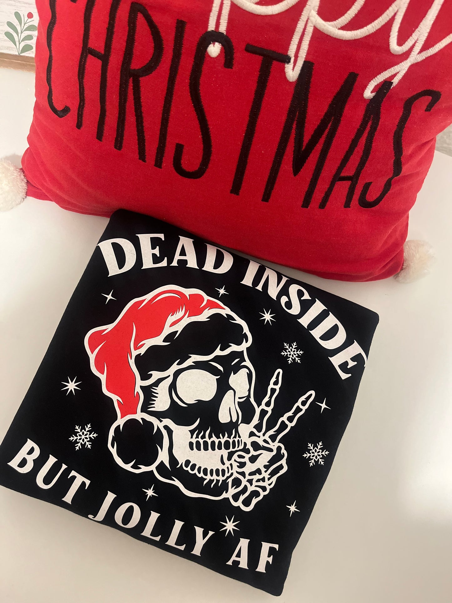 Dead Inside But Jolly AF Sweatshirt