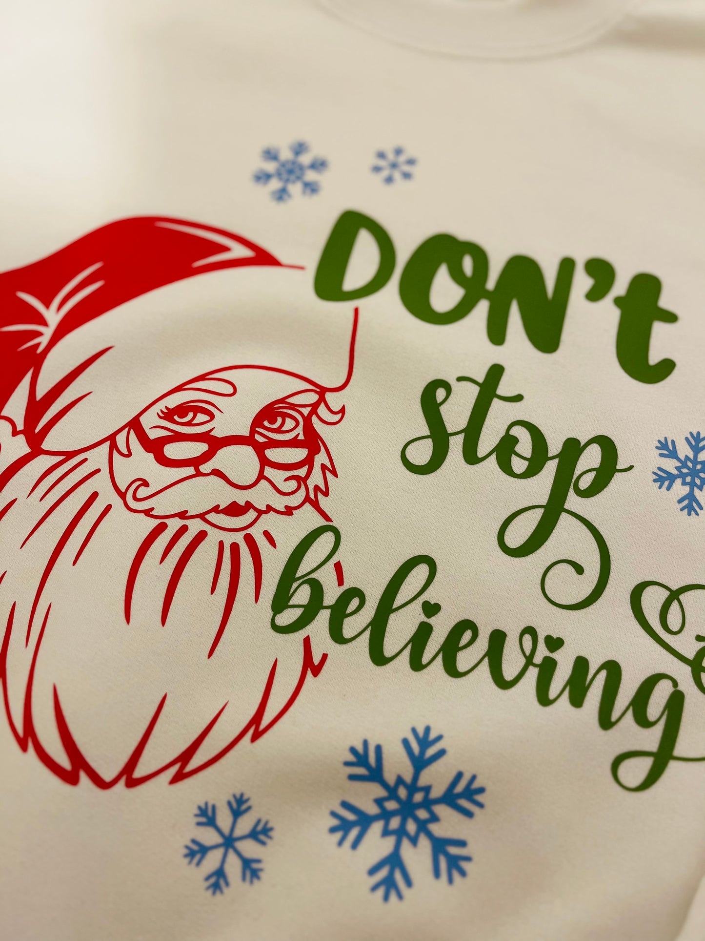 Don't Stop Believing Sweatshirt