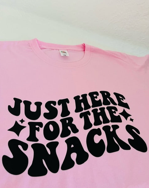 Here For The Snacks T-Shirt/Sweatshirt