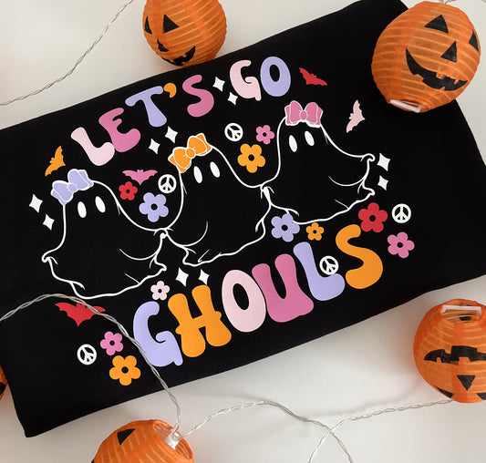 Let's Go Ghoul's T-Shirt / Sweatshirt