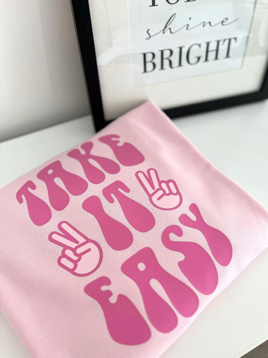 Take It Easy Sweatshirt