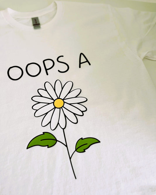 Oop's A Daisy T-Shirt